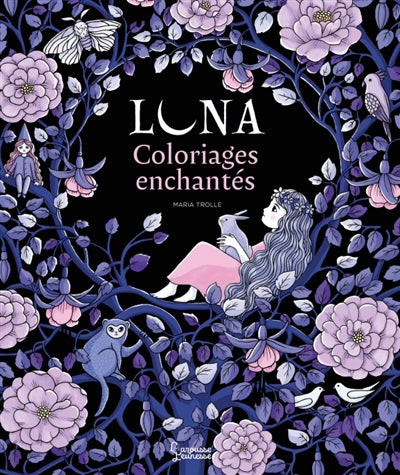 LUNA -COLORIAGES ENCHANTES