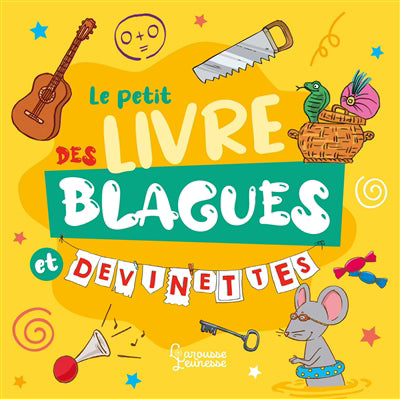 Petit livre des blagues et devinettes