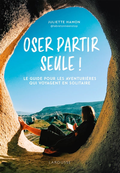 OSER PARTIR SEULE!