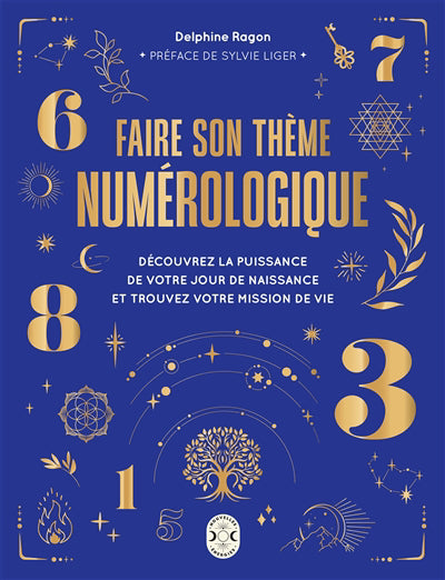 FAIRE SON THEME NUMEROLOGIQUE