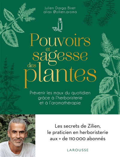 Pouvoirs et sagesse des plantes