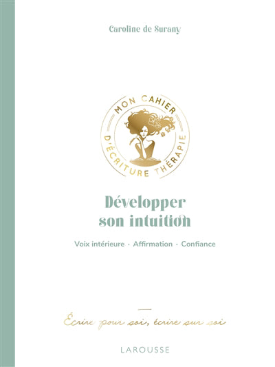 DEVELOPPER SON INTUITION