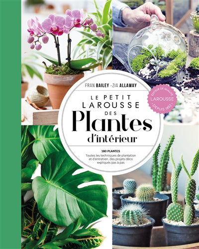 PETIT LAROUSSE DES PLANTES D'INTERIEUR