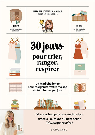 30 JOURS POUR TRIER, RANGER, RESPIRER