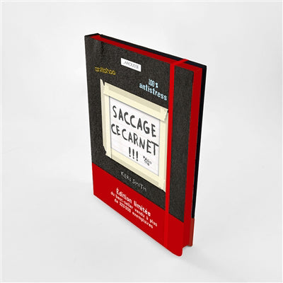 SACCAGE CE CARNET !!! -ED. LTEE