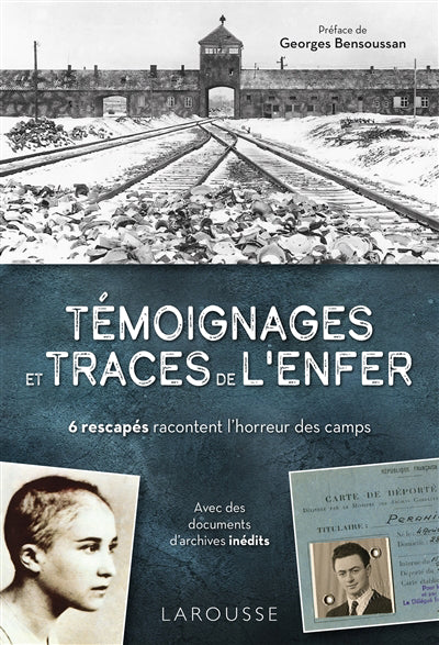 Témoignages et traces de l'enfer : 6 rescapés racontent l'horreur