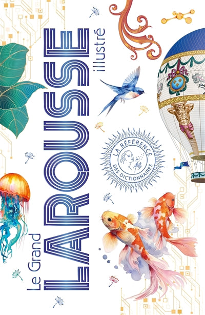 GRAND LAROUSSE ILLUSTRE