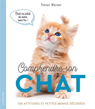 COMPRENDRE SON CHAT