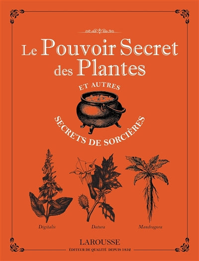 POUVOIR SECRET DES PLANTES ET AUTRES...