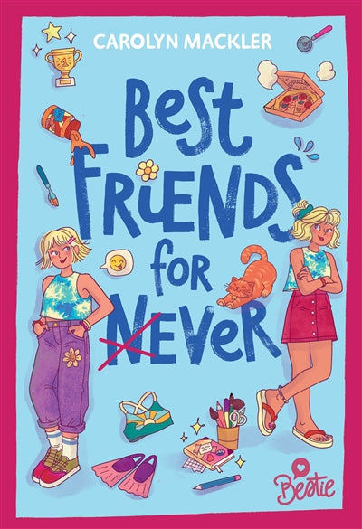 BESTIE -BEST FRIENDS FOR (N)EVER