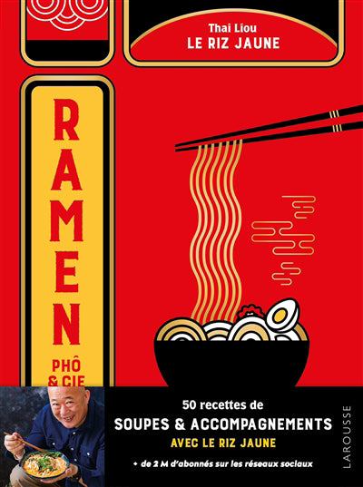 RAMEN, PHO ET CIE -LE RIZ JAUNE