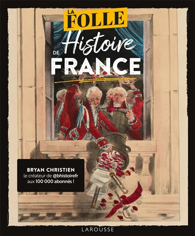Folle histoire de France