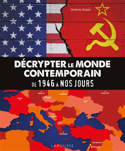 DECRYPTER LE MONDE CONTEMPORAIN