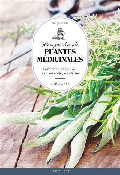 JARDIN DES PLANTES MEDICINALES