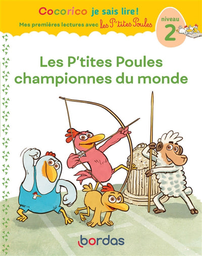 COCORICO JE SAIS LIRE ! PREMIERES LECTURES AVEC LES P'TITES POULE