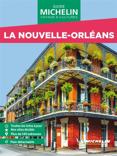 NOUVELLE-ORLEANS 2025  GUIDE MICHELIN VOYAGE & CULTURES