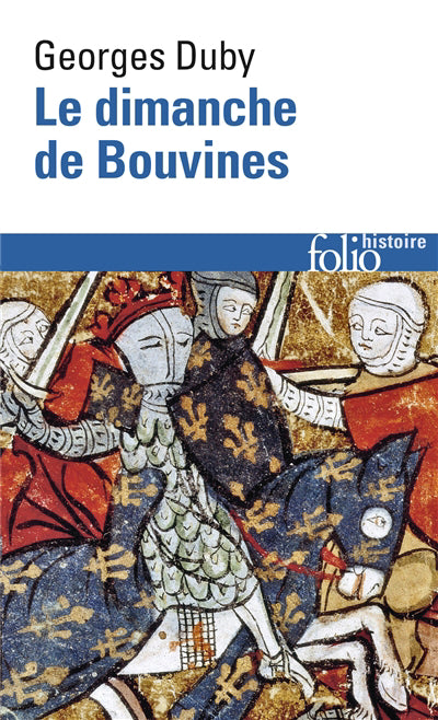 DIMANCHE DE BOUVINES (27 JUILLET 1214)