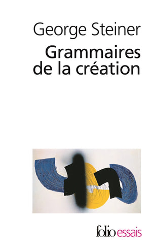 GRAMMAIRES DE LA CREATION