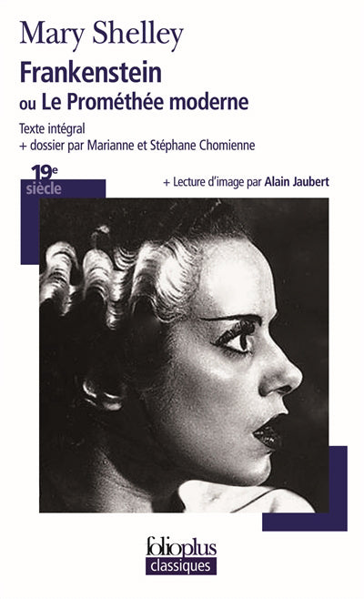 FRANKENSTEIN OU LE PROMETHEE MODERNE