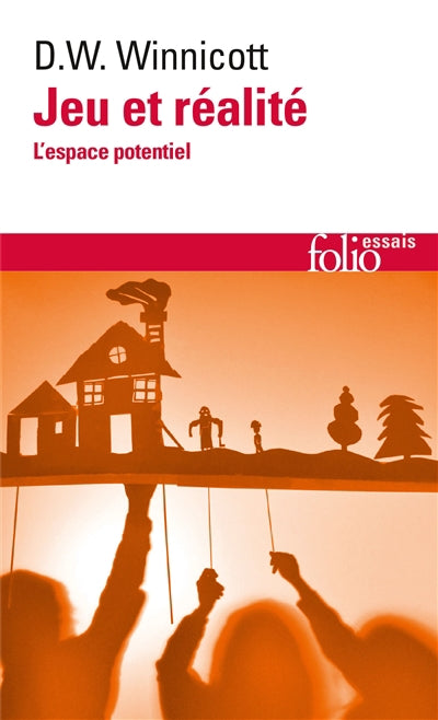 JEU ET RÉALITÉ : L'ESPACE POTENTIEL