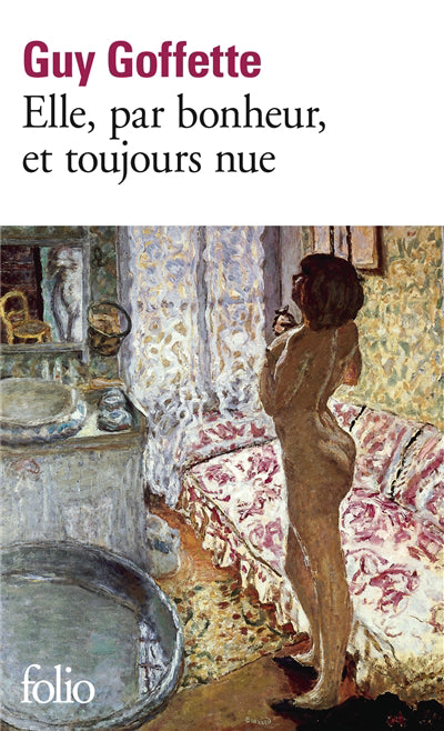 ELLE PAR BONHEUR ET TOUJOURS NUE