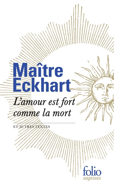 AMOUR EST FORT COMME LA MORT ET AUTRES TEXTES