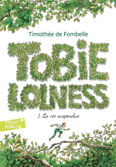 TOBIE LOLNESS T01 : LA VIE SUSPENDUE