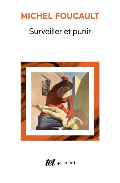 SURVEILLER ET PUNIR