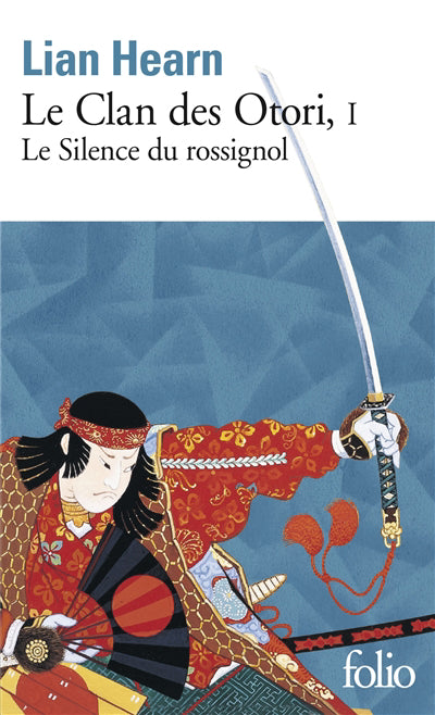 CLAN DES OTORI T.01 : LE SILENCE DU ROSSIGNOL