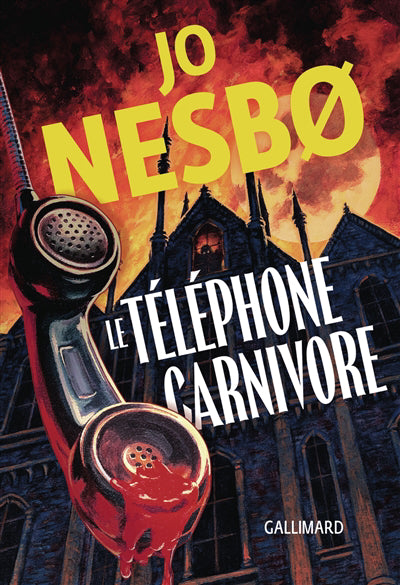 LE TÉLÉPHONE CARNIVORE | JO NESBO