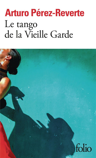 TANGO DE LA VIEILLE GARDE