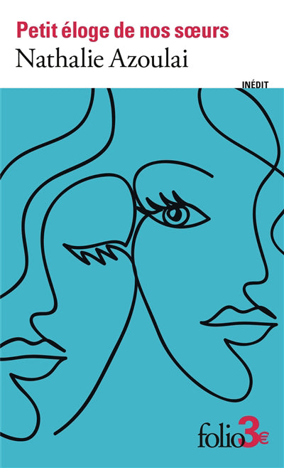 PETIT ELOGE DE NOS SOEURS