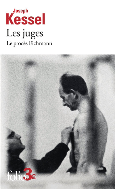 JUGES :LE PROCES EICHMANN