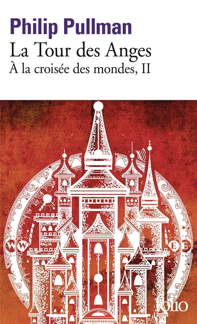 TOUR DES ANGES (LA) :À LA CROISÉE DES MONDES T02