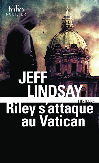 RILEY S'ATTAQUE AU VATICAN