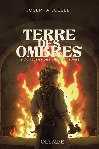 TERRE DES OMBRES T02 : L'UNIVERS DES CHUCHOTEUSES (EDITION RELIEE
