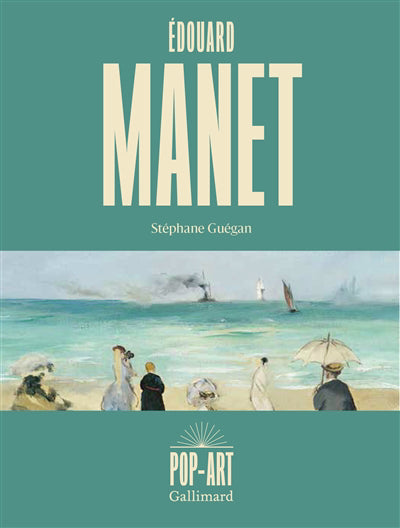 EDOUARD MANET
