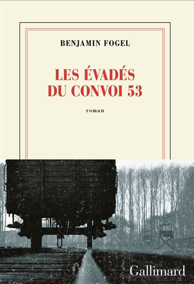 EVADES DU CONVOI N 53