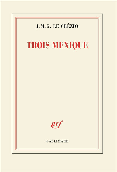 TROIS MEXIQUE
