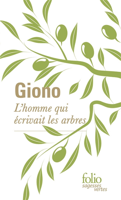 HOMME QUI ECRIVAIT LES ARBRES