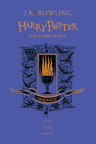 HARRY POTTER ET LA COUPE DE FEU - ÉDITION SERDAIGLE