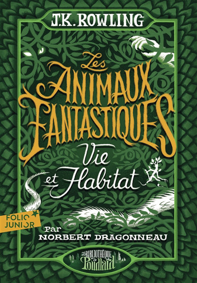 ANIMAUX FANTASTIQUES  VIE ET HABITAT DES ANIMAUX FANTASTIQUE