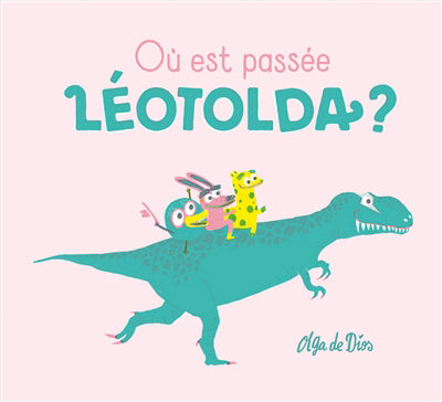 OÙ EST PASSÉE LÉOTOLDA ?