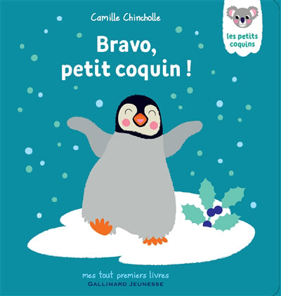 BRAVO, PETIT COQUIN !