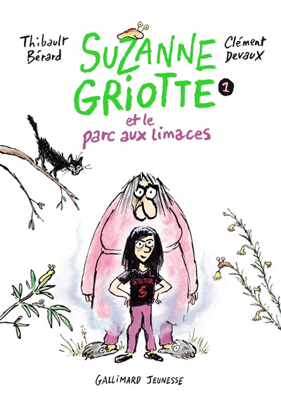 SUZANNE GRIOTTE ET LE PARC À LIMACES