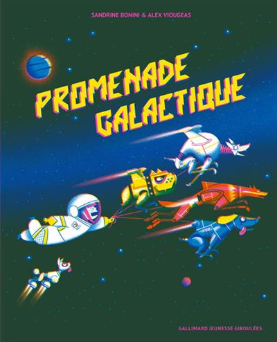 PROMENADE GALACTIQUE