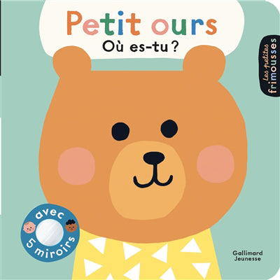 PETIT OURS, OÙ ES-TU ?