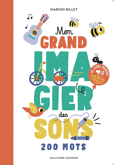 MON GRAND IMAGIER DES SONS : 200 MOTS