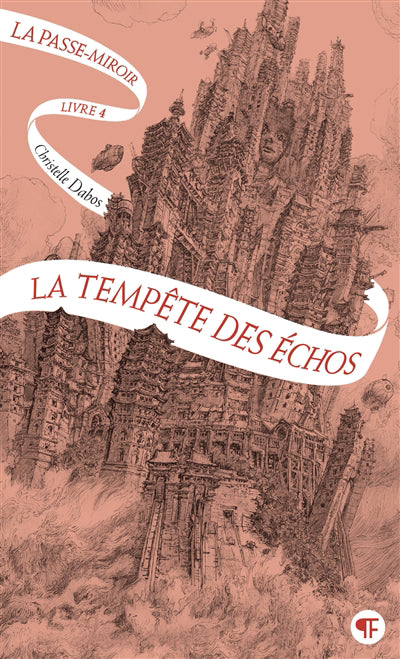 PASSE-MIROIR  T04 : LA TEMPÊTE DES ÉCHOS