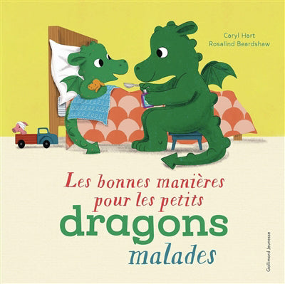 BONNES MANIERES POUR LES PETITS DRAGONS MALADES
